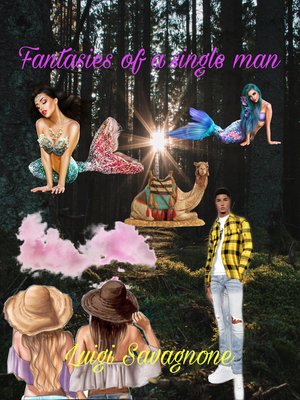 cover image of Fantasies of a Single Man